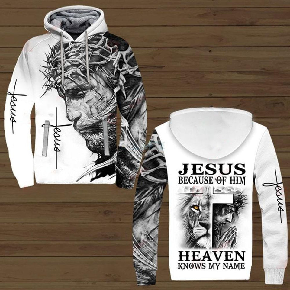 JESUS BECAUSE OF HIM HEAVEN KNOW MY NAME ALL OVER PRINTED SHIRTS 221220