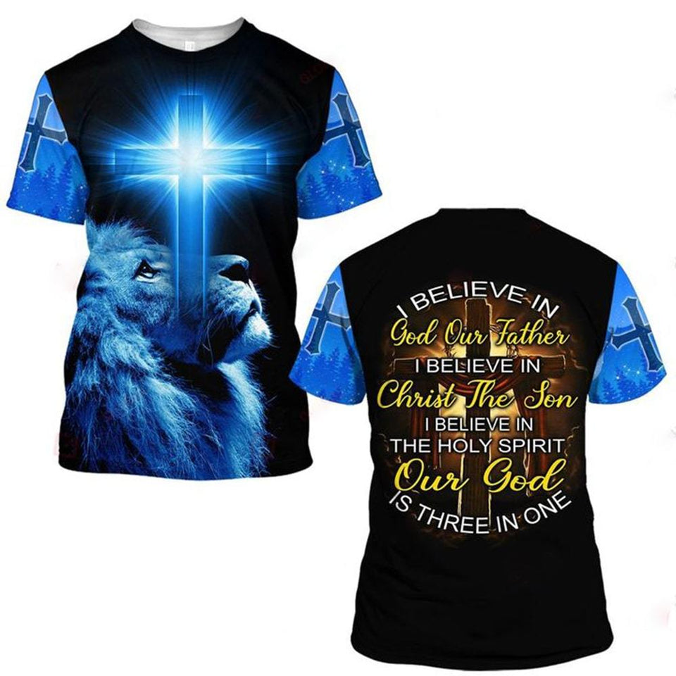 I BELIEVE IN GOD OUR FATHER I BELIEVE IN CHRIST THE SON I BELIEVE IN THE HOLY SPIRIT OUR GOD IS THREE IN ONE ALL OVER PRINTED SHIRTS DH01042107
