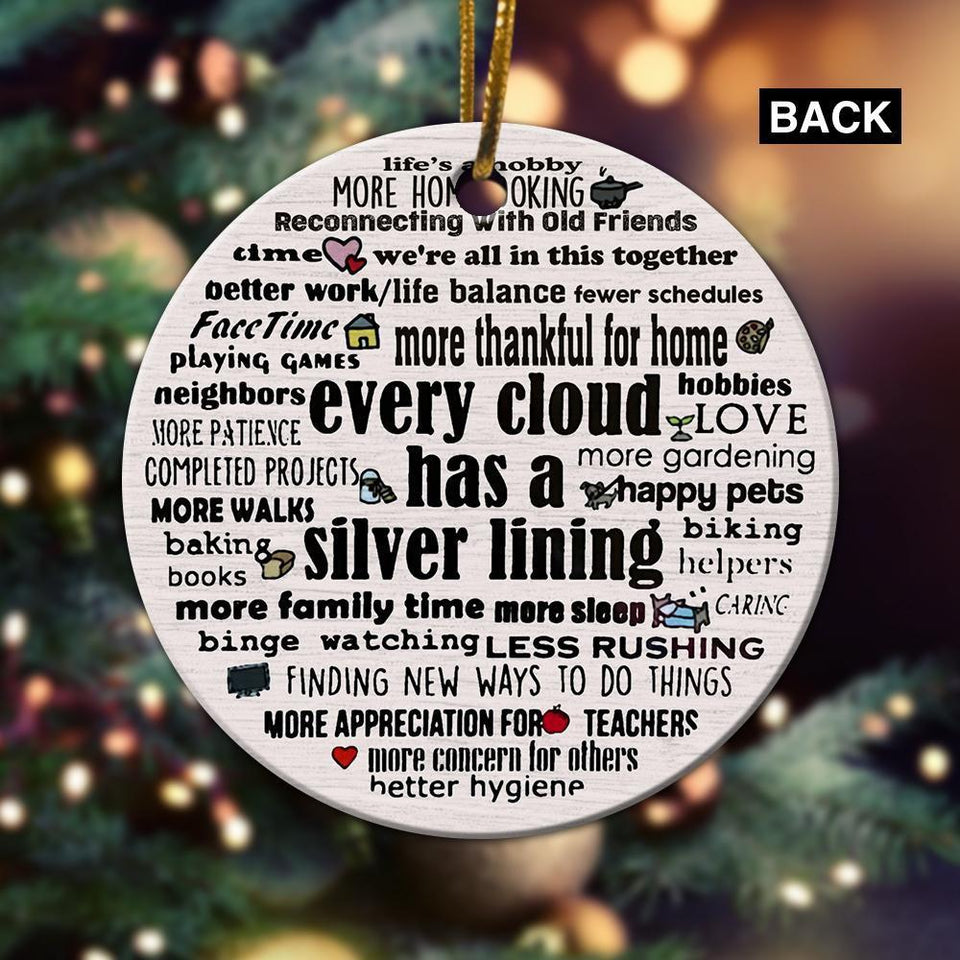 Every Cloud Has a Silver Lining, Christmas Ornament, Christmas Gift, Ceramic Circle Ornament