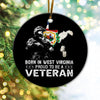 Born in West Virginia, Proud to be a Veteran Ornament, Christmas Ornament, Christmas Gift, Ceramic Circle Ornament