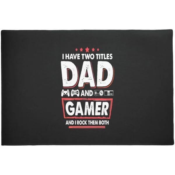 Two Titles Dad and Gamer Indoor Outdoor Doormat Floor Mat Funny
