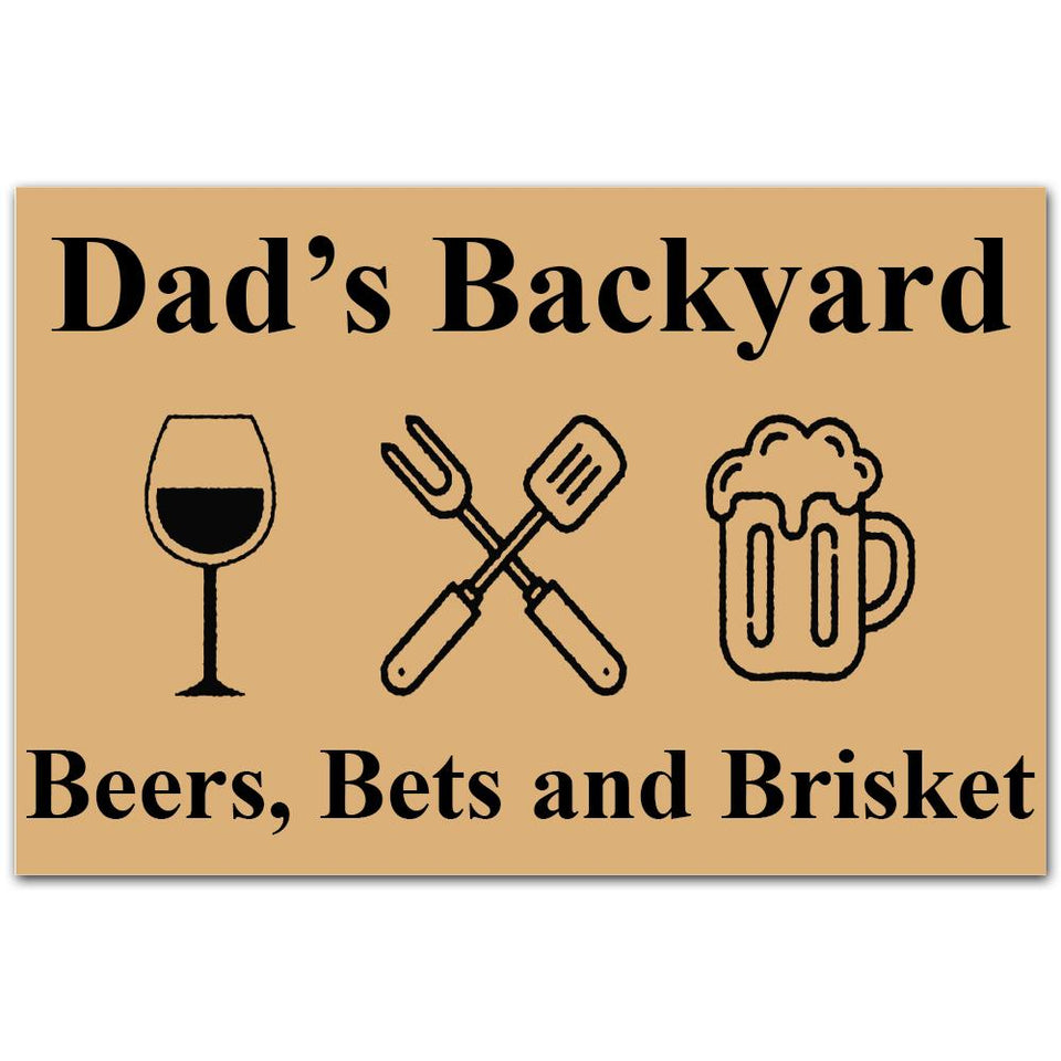 Dad's Backyard Beers Bets and Brisket Funny Welcome Mat