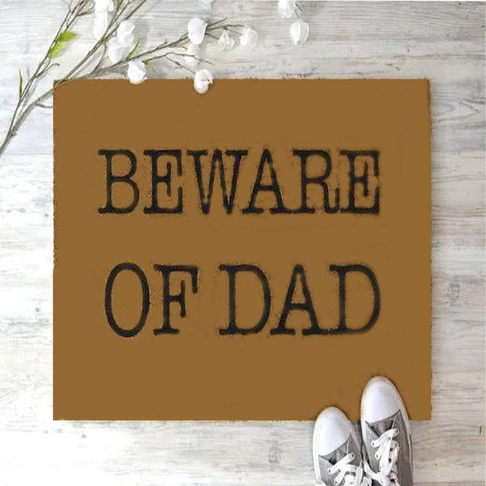 Father's Day Gift Beware of Dad Indoor Outdoor Doormat Floor Mat