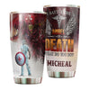 Personalized I Battle the Angel of Death Stainless Steel Tumbler - General insulated stainless steel tumbler drinkware preview