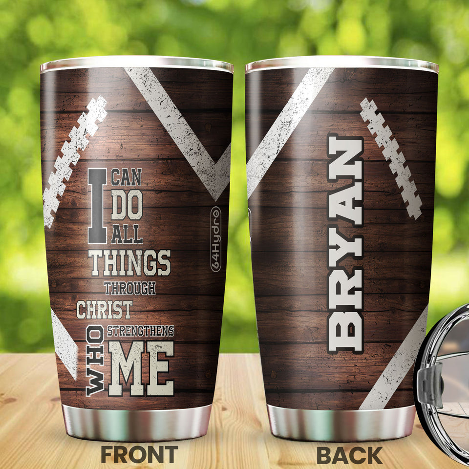Camellia Personalized Football Can Do All Things Christ Strengthens Me Stainless Steel Tumbler - Double-Walled Insulation Thermal Cup With Lid Gift For Boy Football Player