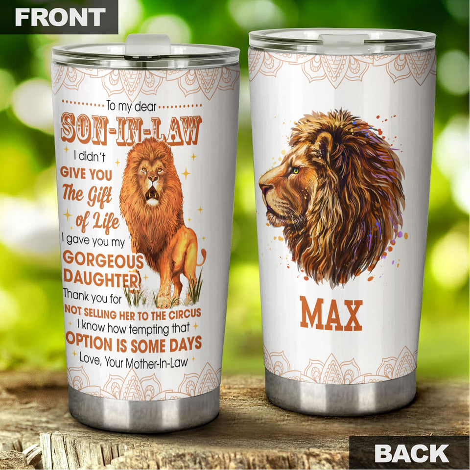 Camellia Personalized Lion To My Dear Son In Law Stainless Steel Tumbler - Double-Walled Insulation Thermal Cup With Lid Mother In Law Gift For Daughter's Husband