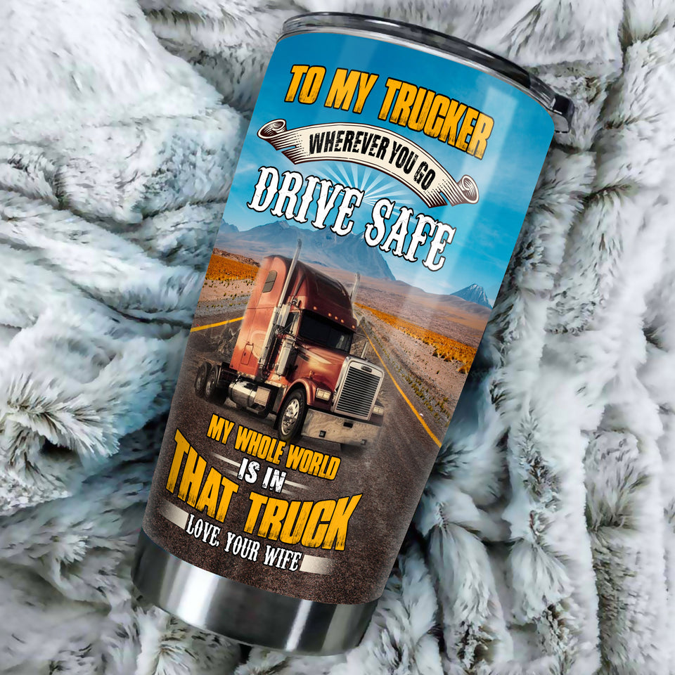 Camellia Personalized Truck To My Trucker Drive Safe Stainless Steel Tumbler - Double-Walled Insulation Travel Thermal Cup With Lid Gift For Husband Valentines Day