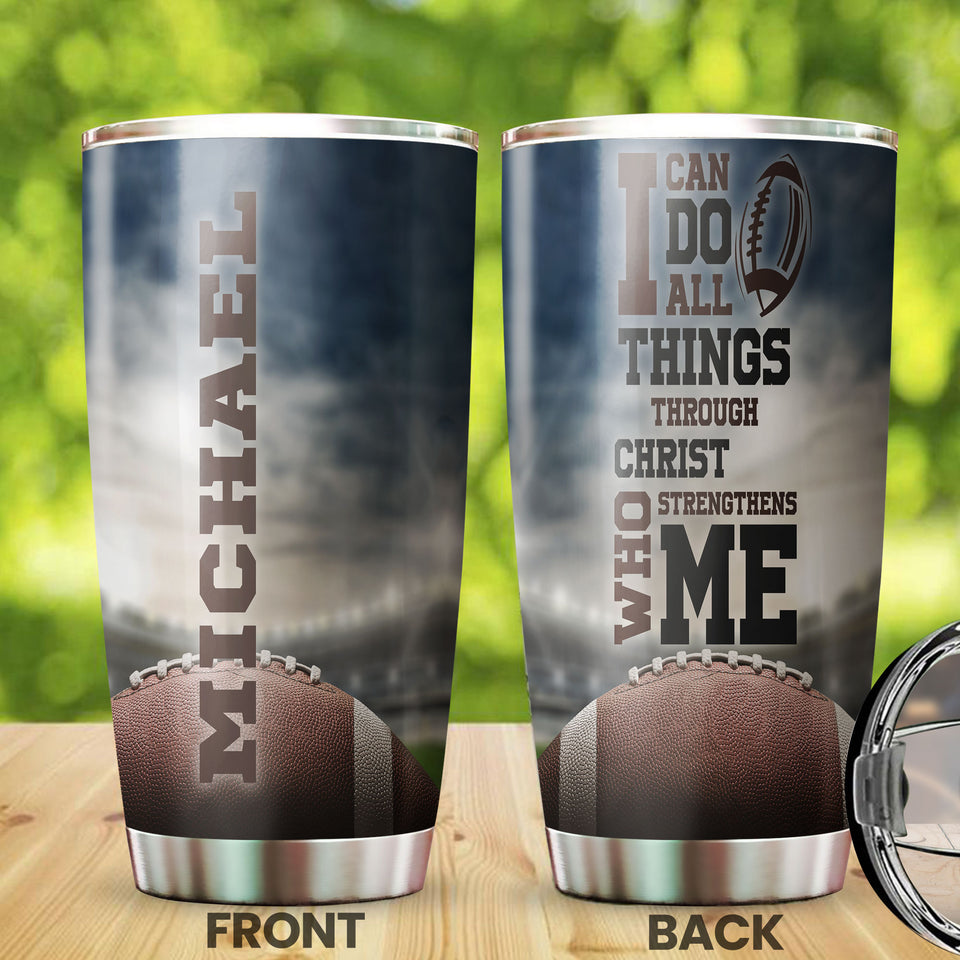 Personalized Football I Can Do All Things Christ Strengthens Me - General Tumbler view #7
