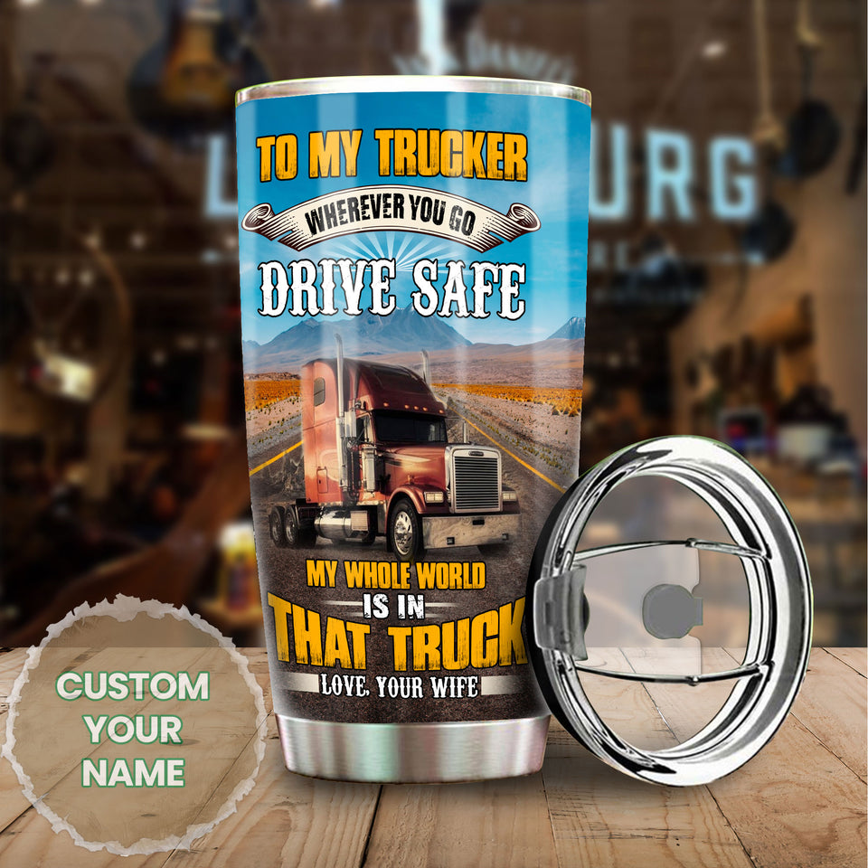 Camellia Personalized Truck To My Trucker Drive Safe Stainless Steel Tumbler - Double-Walled Insulation Travel Thermal Cup With Lid Gift For Husband Valentines Day