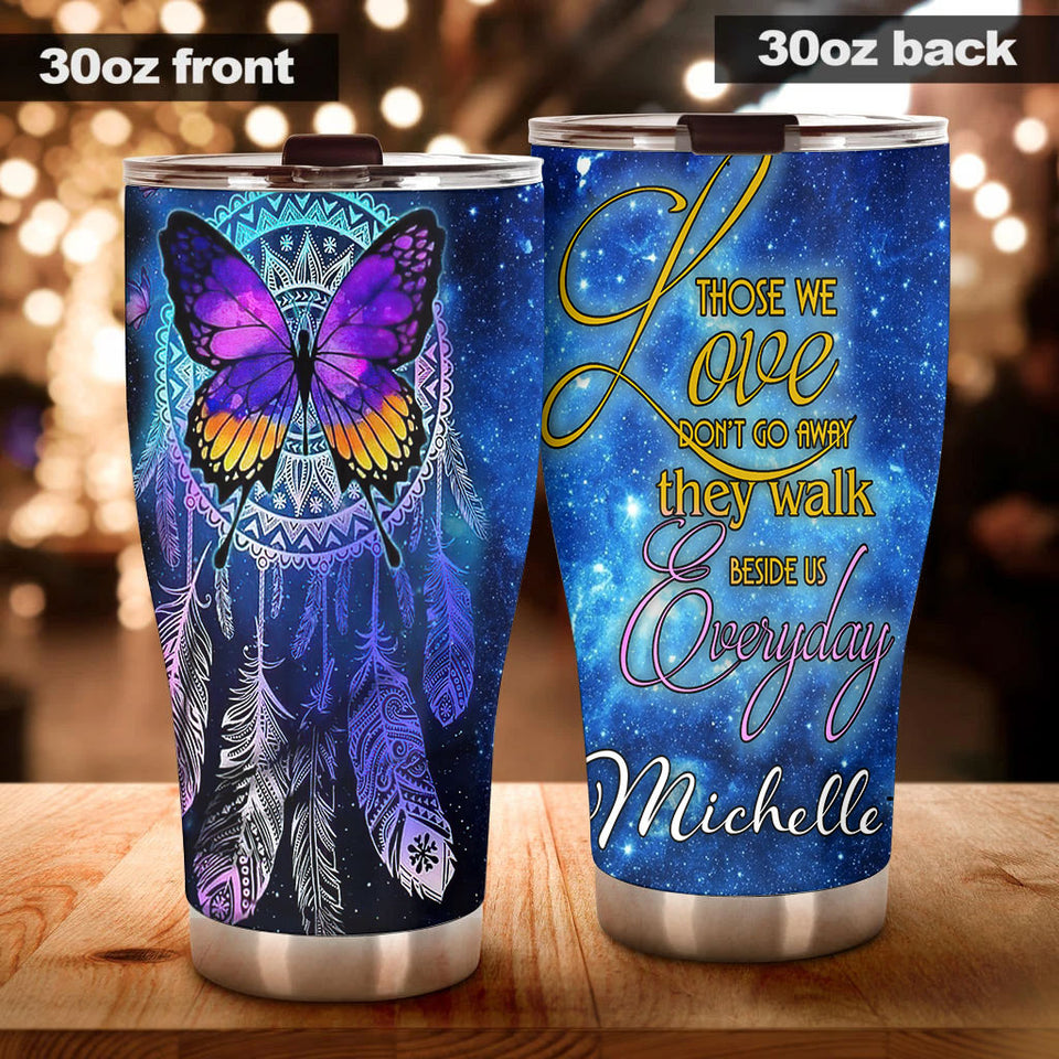 Camellia Personalized Butterfly They Walk Beside Us Missing Quote Stainless Steel Tumbler - Double-Walled Insulation Thermal Cup With Lid Gift For Memorial Day