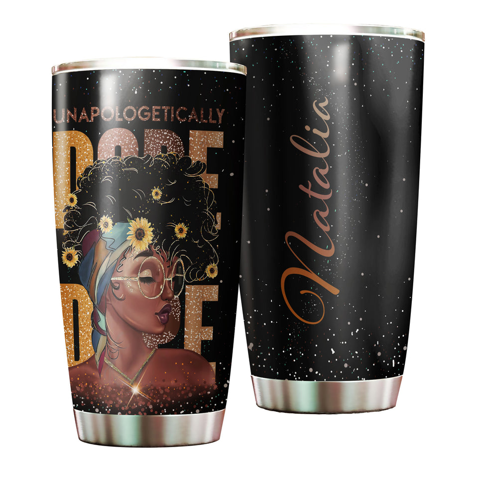 Personalized Unapologetically Dope Afro Girl Black Women - General insulated stainless steel tumbler drinkware preview