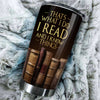 Personalized That's What I Do I Read Know Things Stainless Steel - durable hot & cold beverage tumbler view #3