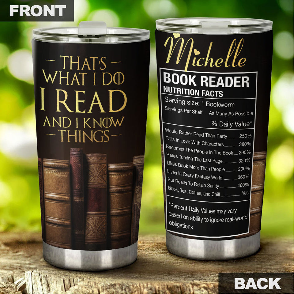 Personalized That's What I Do I Read Know Things Stainless Steel - General Tumbler view #5