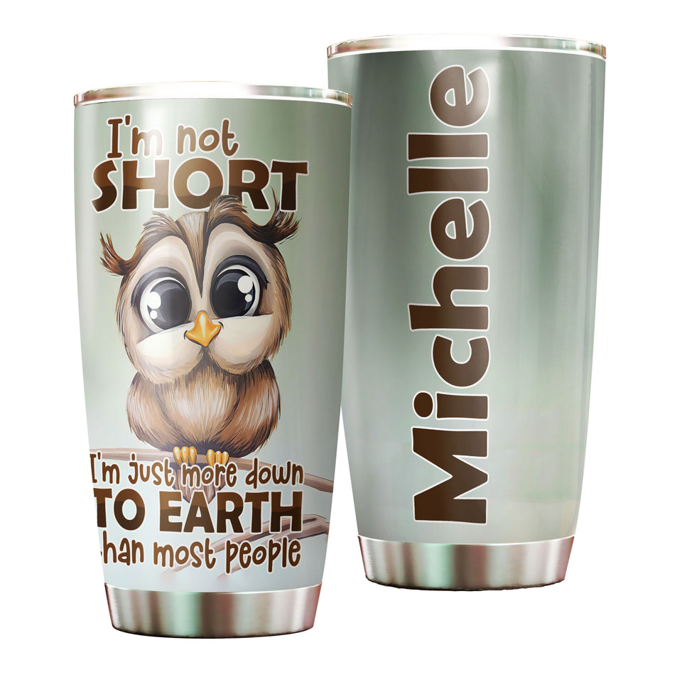 Camellia Personalized Cute Owl I'm Not Short Stainless Steel Tumbler - Double-Walled Insulation Thermal Cup With Lid Gift For Kids Girls Animal Lover