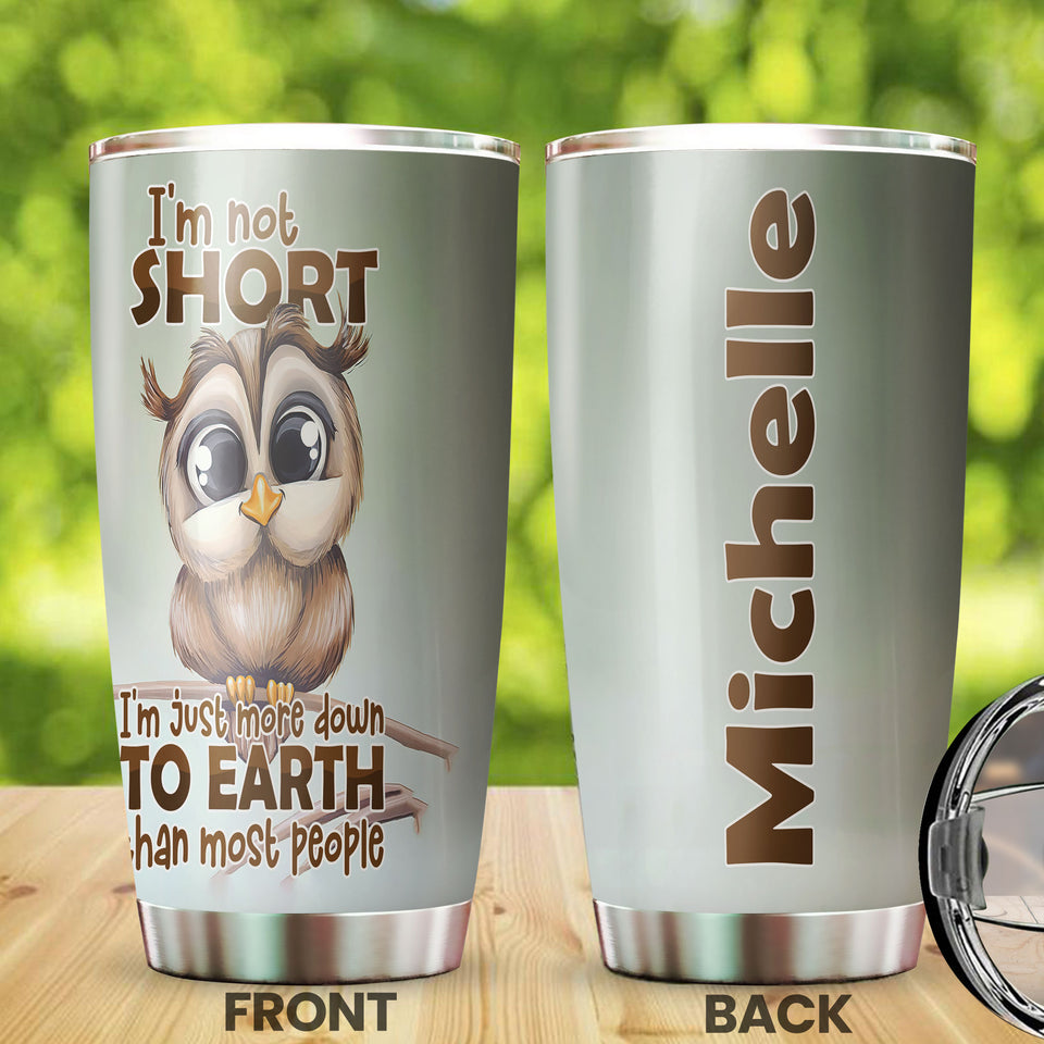Camellia Personalized Cute Owl I'm Not Short Stainless Steel Tumbler - Double-Walled Insulation Thermal Cup With Lid Gift For Kids Girls Animal Lover