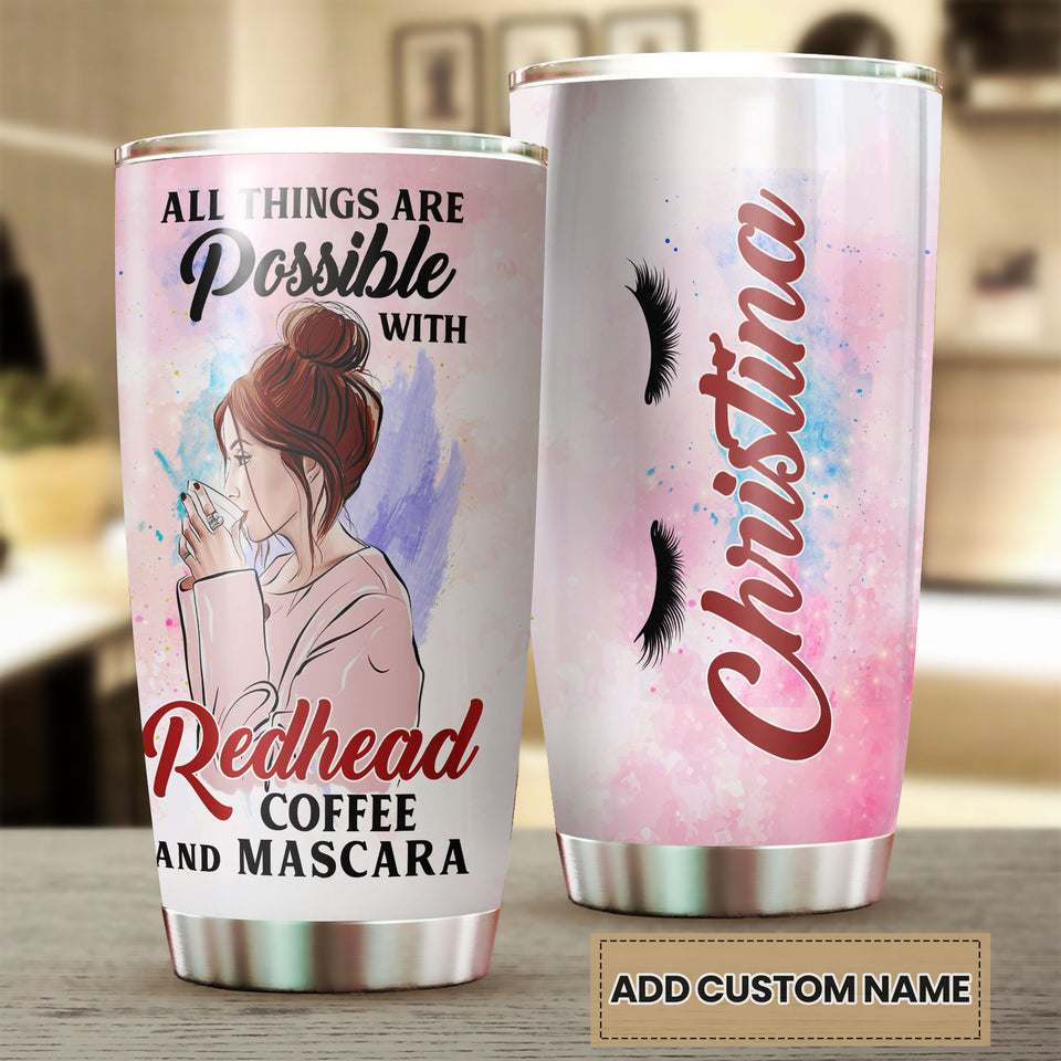 Personalized All Things Possible With Redhead Mascara Coffee - double-wall vacuum insulated coffee travel tumbler detail
