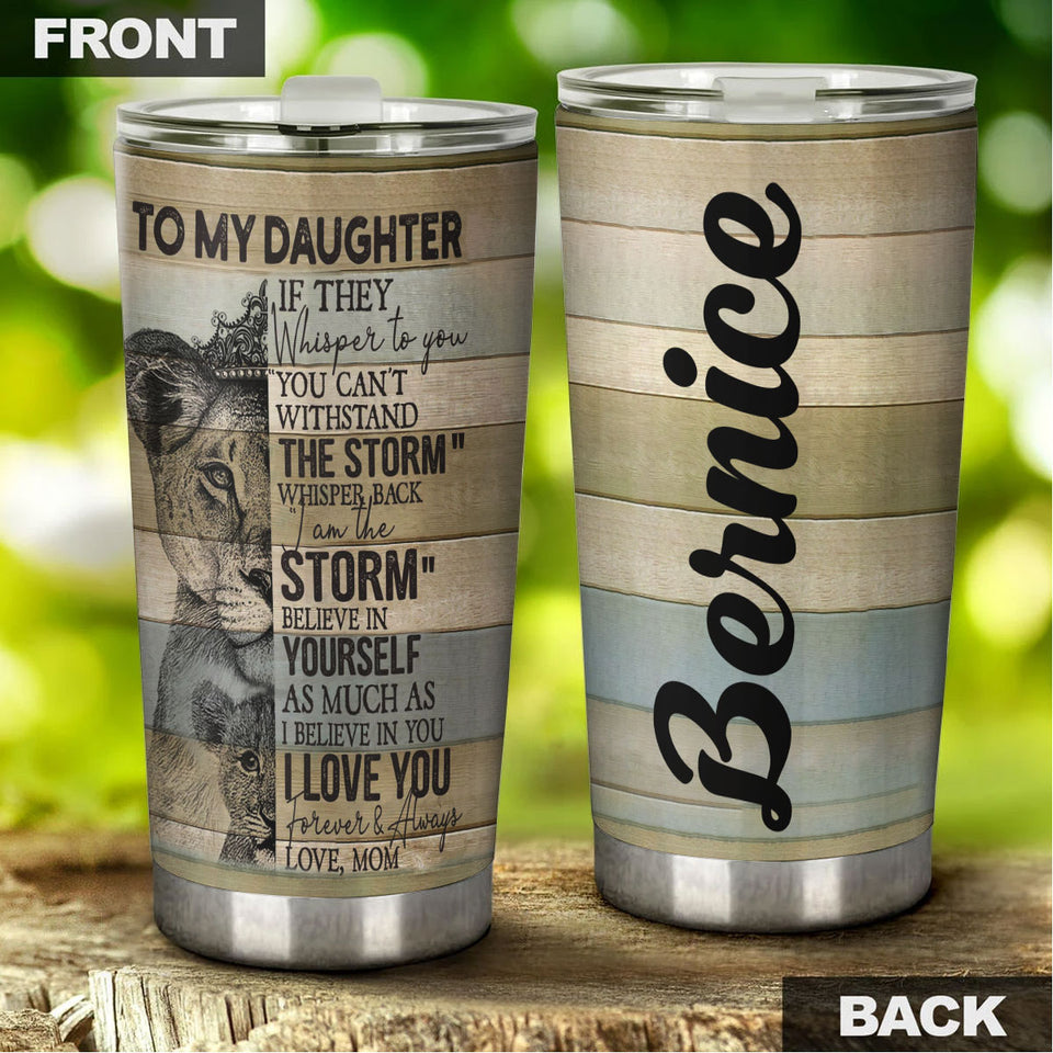 Camellia Personalized Lions To My Daughter Motivational Letter Stainless Steel Tumbler - Double-Walled Insulation Travel Thermal Cup With Lid Mom Gift For Daughter