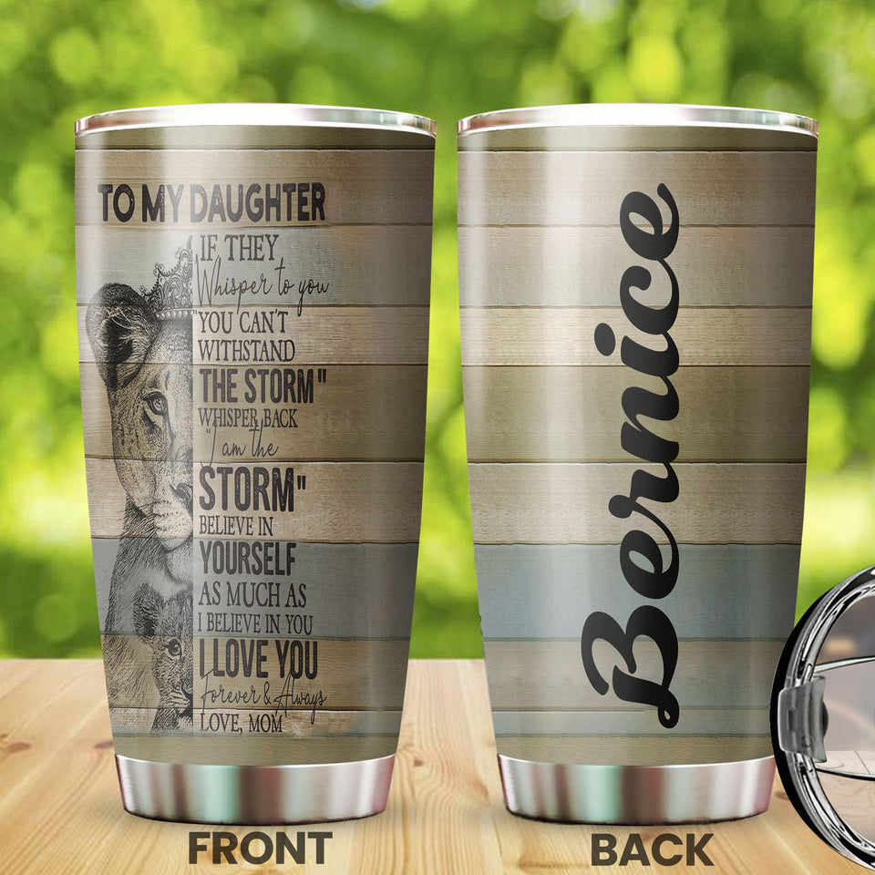 Camellia Personalized Lions To My Daughter Motivational Letter Stainless Steel Tumbler - Double-Walled Insulation Travel Thermal Cup With Lid Mom Gift For Daughter