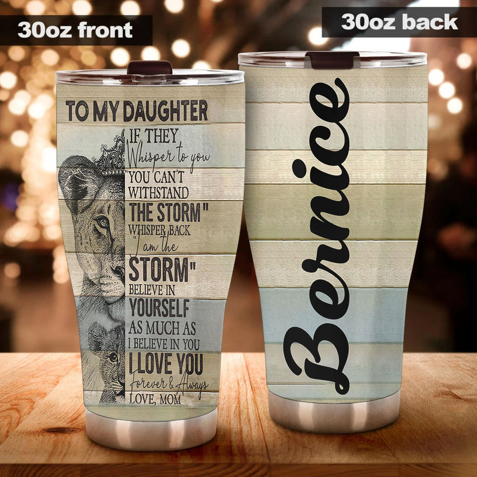 Camellia Personalized Lions To My Daughter Motivational Letter Stainless Steel Tumbler - Double-Walled Insulation Travel Thermal Cup With Lid Mom Gift For Daughter