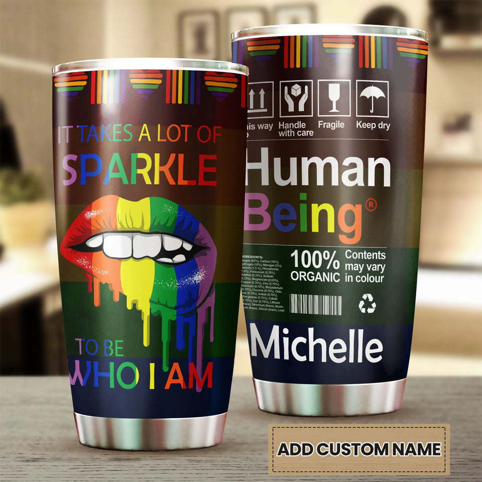 Camellia Personalized Rainbow Flag LGBT Sparkle To Be Who I Am Stainless Steel Tumbler - Double-Walled Insulation Thermal Cup With Lid Gift For Gay Lesbian
