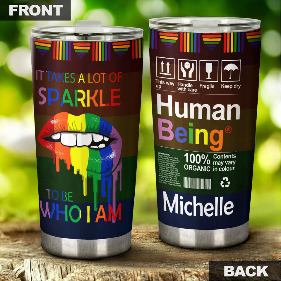Camellia Personalized Rainbow Flag LGBT Sparkle To Be Who I Am Stainless Steel Tumbler - Double-Walled Insulation Thermal Cup With Lid Gift For Gay Lesbian