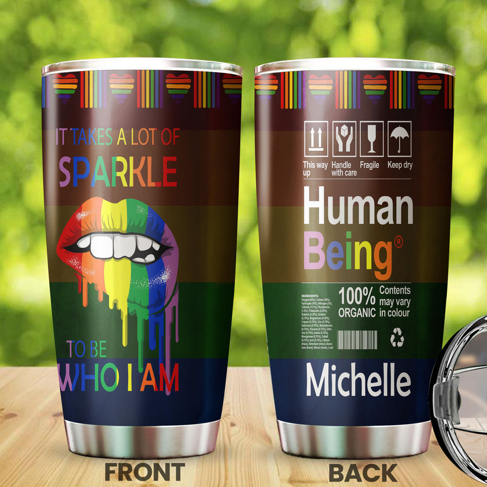 Camellia Personalized Rainbow Flag LGBT Sparkle To Be Who I Am Stainless Steel Tumbler - Double-Walled Insulation Thermal Cup With Lid Gift For Gay Lesbian