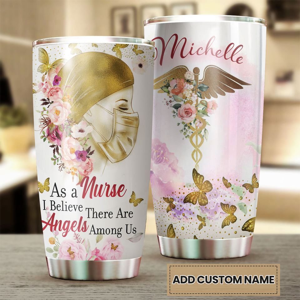 Camellia Personalized Nurse Believe Angels Among Us Stainless Steel Tumbler - Double-Walled Insulation Thermal Cup With Lid Gift For Nurse Healthcare Worker