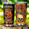 Camellia Personalized Fire Skull Warning This Trucker Does Not Play Well Stainless Steel Tumbler - Double-Walled Insulation Travel Thermal Cup With Lid Gift For Trucker Men