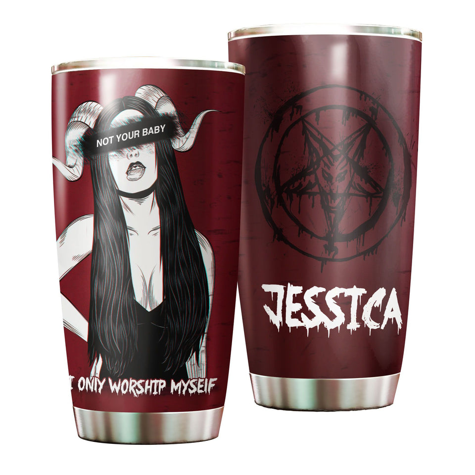 Personalized Not Your Baby Devil Girl Worship Myself Witch Magic - General insulated stainless steel tumbler drinkware preview