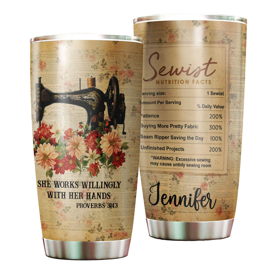 Personalized She Works Willingly Sewist Nutrition Facts Sewing - General insulated stainless steel tumbler drinkware preview