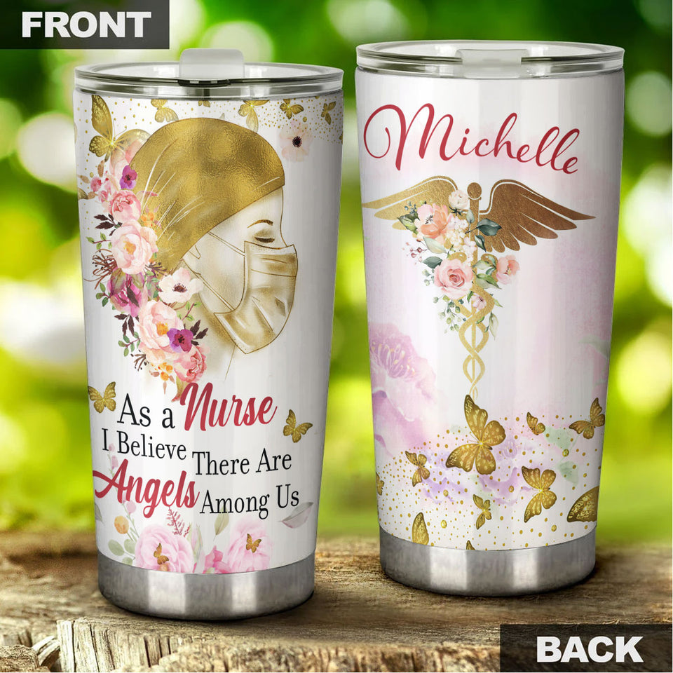 Camellia Personalized Nurse Believe Angels Among Us Stainless Steel Tumbler - Double-Walled Insulation Thermal Cup With Lid Gift For Nurse Healthcare Worker