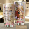Camellia Personalized While She Holds Your Hand Cannot Fall Stainless Steel Tumbler - Double-Walled Insulation Thermal Cup With Lid For Faith Believer