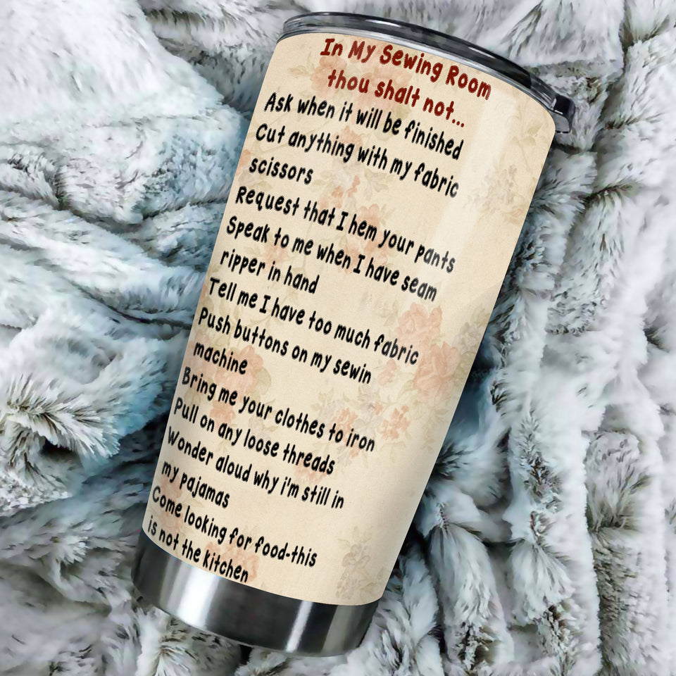 Camellia Personalized In My Sewing Room Rules Sewist Vintage Stainless Steel Tumbler - Double-Walled Insulation Travel Thermal Cup With Lid Gift For Sewer Sewing Lover