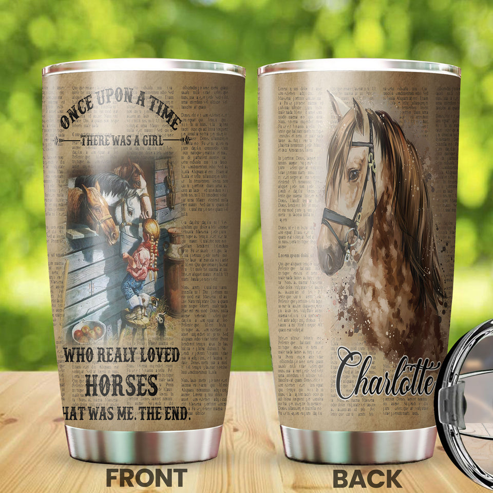 Camellia Personalized Once Upon A Time Girl Who Loved Horses Stainless Steel Tumbler - Double-Walled Insulation Thermal Cup With
