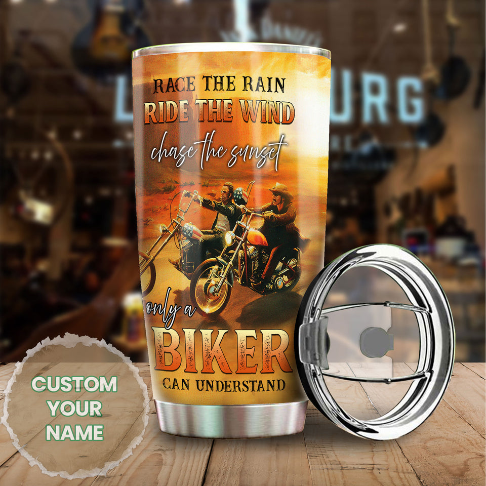 Personalized Race Rain Ride Wind Only Biker Can Understand - General Tumbler view #6