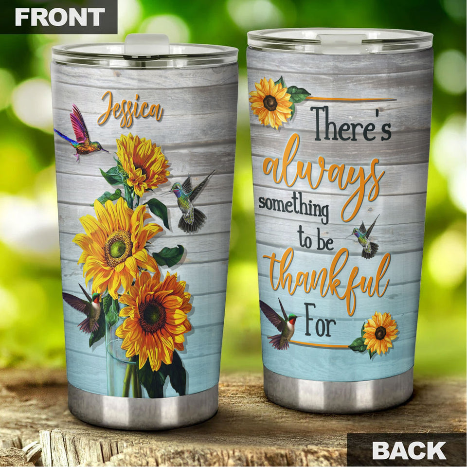 Camellia Personalized Hummingbirds There's Always Something To Be Thankful For Motivational Quote Stainless Steel Tumbler - Double-Walled Insulation Travel Thermal Cup With Lid