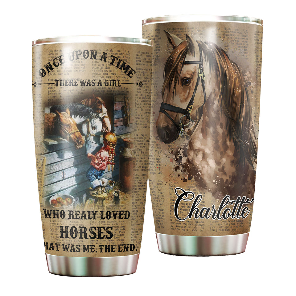 Camellia Personalized Once Upon A Time Girl Who Loved Horses Stainless Steel Tumbler - Double-Walled Insulation Thermal Cup With
