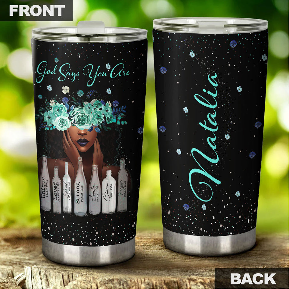 Camellia Personalized Afro Girl God Says You Are Unique Strong Loved Stainless Steel Tumbler - Double-Walled Insulation Travel Thermal Cup With Lid Gift For Black Women Girl