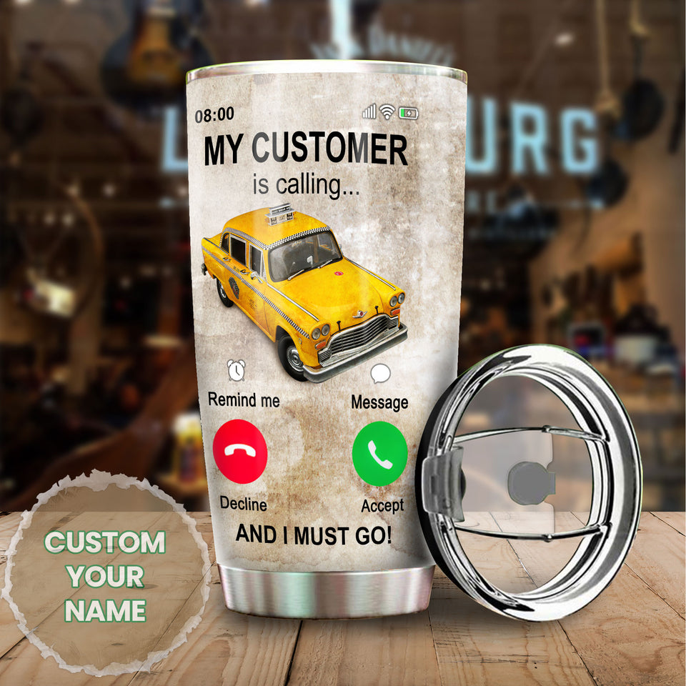 Personalized Taxi Driver My Customer is Calling Vintage - General Tumbler view #6