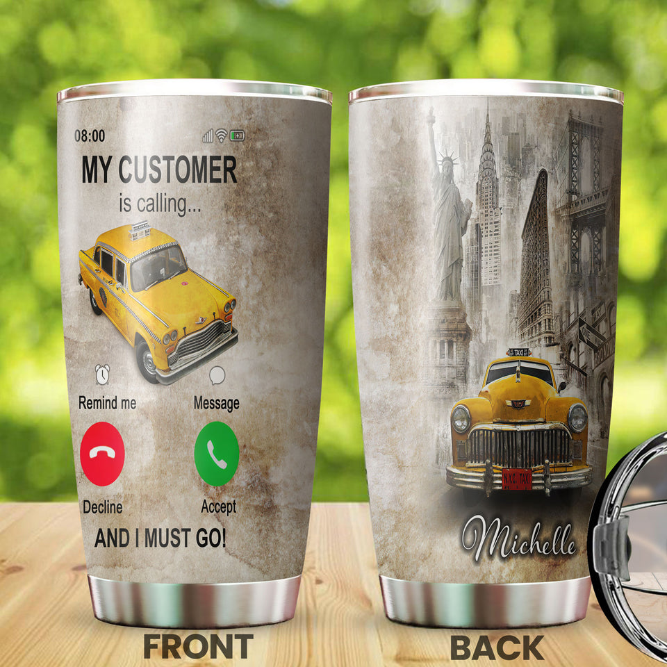 Personalized Taxi Driver My Customer is Calling Vintage - General Tumbler view #7
