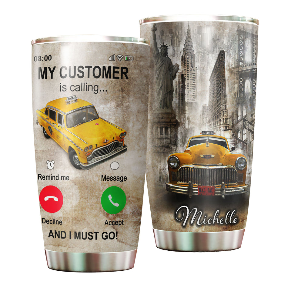 Personalized Taxi Driver My Customer is Calling Vintage - General insulated stainless steel tumbler drinkware preview