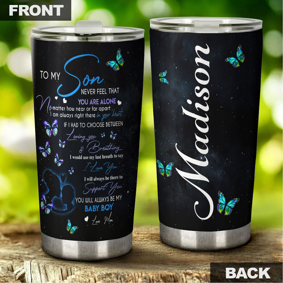 Camellia Personalized Butterfly Jewelry To My Son Motivational Letters Stainless Steel Tumbler - Double-Walled Insulation Thermal Cup With Lid Mom Gift For Son Baby Boy