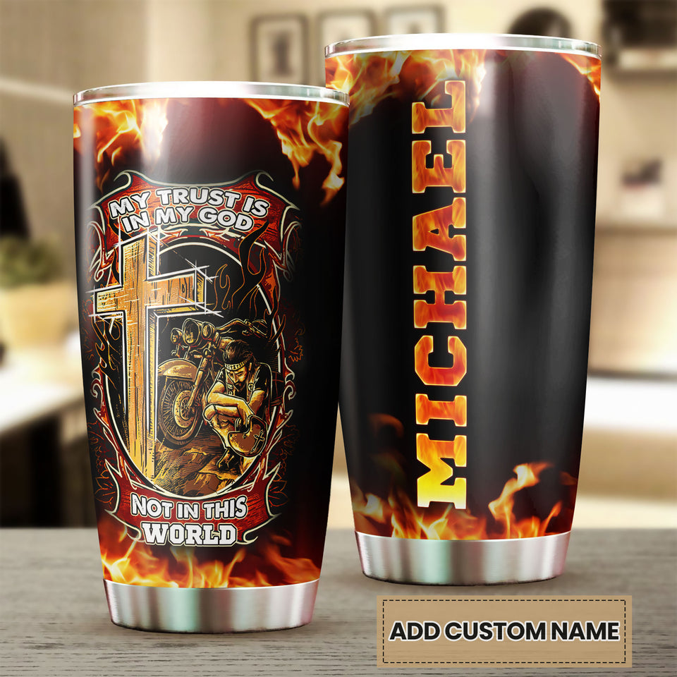 Camellia Personalized My Trust Is In God Biker Faith Motorcycling Stainless Steel Tumbler - Double-Walled Insulation Thermal Cup With Lid Gift For Biker Men Faith Believer