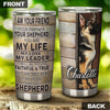 Personalized German Sherpherd I Am Your Friend Partner Graphics - General Tumbler view #5