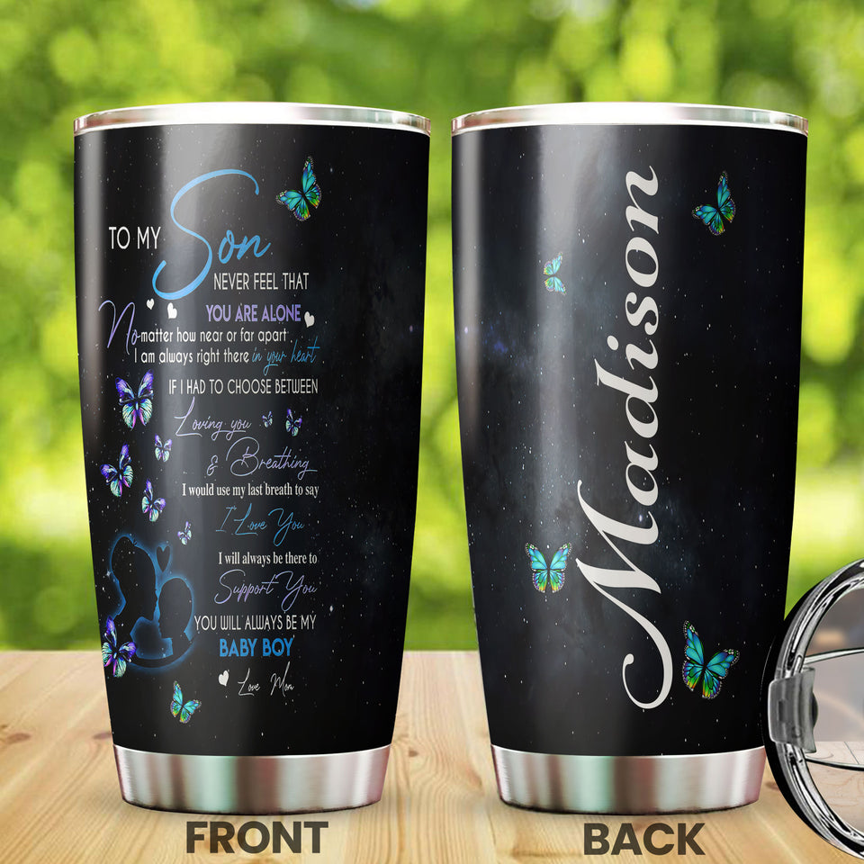 Camellia Personalized Butterfly Jewelry To My Son Motivational Letters Stainless Steel Tumbler - Double-Walled Insulation Thermal Cup With Lid Mom Gift For Son Baby Boy
