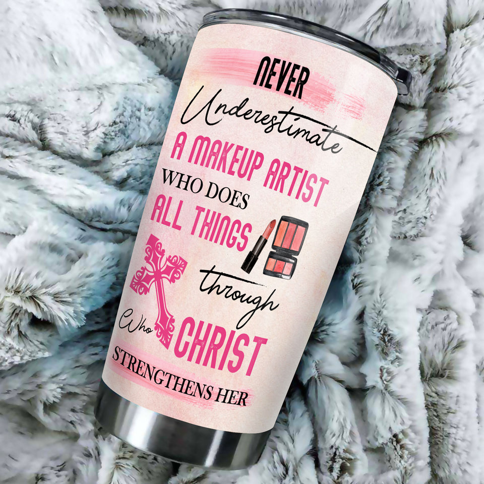 Camellia Personalized Nerver Underestimate Make Up Artist Christ Stainless Steel Tumbler - Double-Walled Insulation Travel Thermal Cup With Lid Gift For Make Up Artist Hairstylist