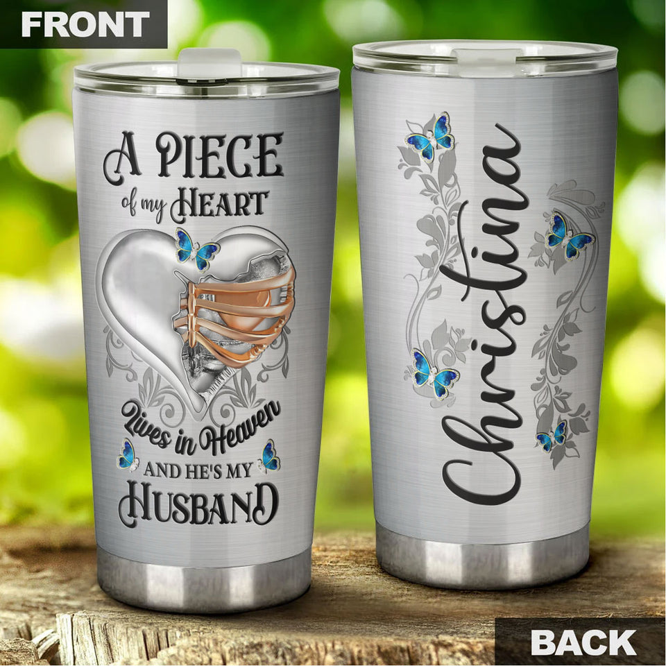 Camellia Personalized Widow A Piece Of My Heart To Husband Missing Quotes Stainless Steel Tumbler - Double-Walled Insulation Thermal Cup With Lid Gift For Memorial Day