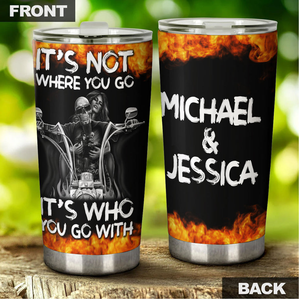 Camellia Personalized Biking Couple It's Who You Go With Skull Motorcycling Stainless Steel Tumbler - Double-Walled Insulation Thermal Cup With Lid Gift For Valentines