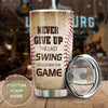 Camellia Personalized Baseball Neve Give Up Stainless Steel Tumbler - Double-Walled Insulation Vacumm Flask - Gift For Baseball Players, Baseball Lovers