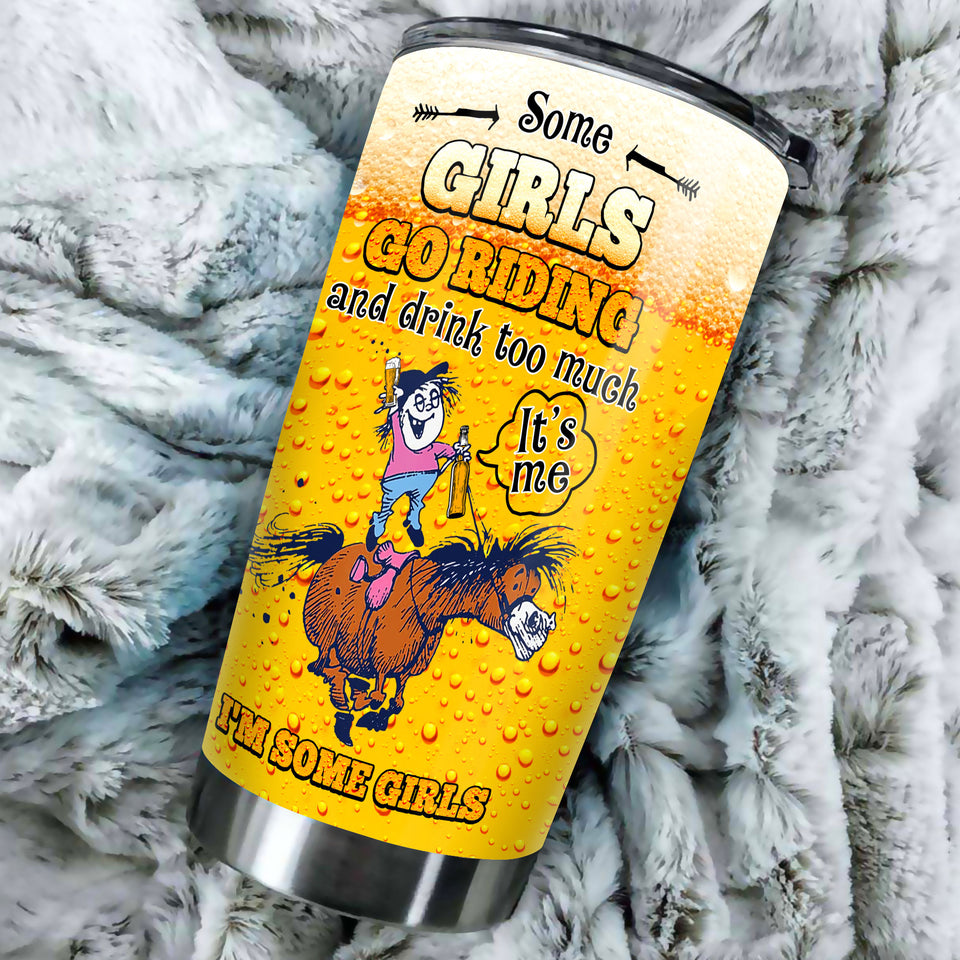 Camellia Personalized Horse Some Girls Go Riding And Drink Too Much Stainless Steel Tumbler - Double-Walled Insulation Vacumm Flask - Gift For Horse Lovers, Cowgirls, Cowboys